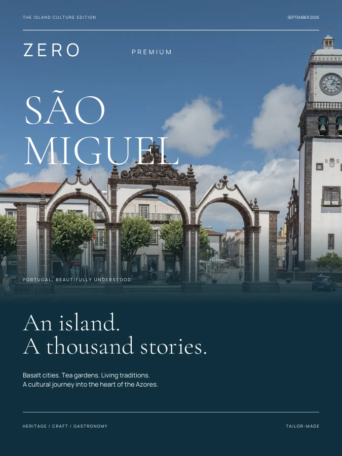 São Miguel — ZERO Premium · THE CULTURE COLLECTION